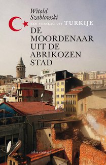 De moordenaar uit de Abrikozenstad voorzijde