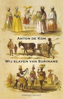Wij slaven van Suriname voorzijde