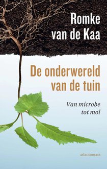 De onderwereld van de tuin voorzijde