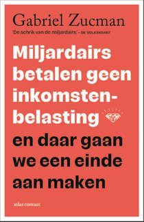 Miljardairs betalen geen inkomstenbelasting en daar gaan we een eind aan maken