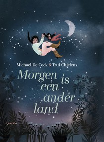 Morgen is een ander land