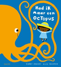 Had ik maar een octopus
