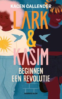 Lark & Kasim beginnen een revolutie voorzijde