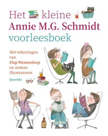 Het kleine Annie M.G. Schmidt voorleesboek