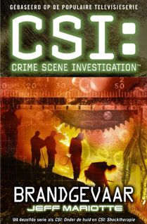 CSI: Brandgevaar voorzijde