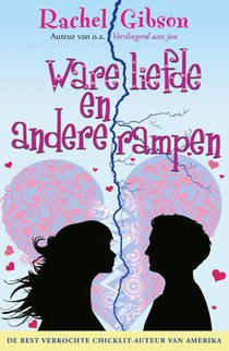 Ware liefde en andere rampen