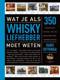 Wat je als whiskyliefhebber moet weten