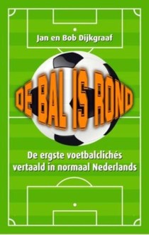 De bal is rond