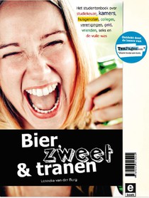 Bier, zweet en tranen