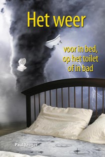 Het weer voor in bed, op het toilet of in bad