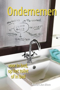 Ondernemen voor in bed, op het toilet of in bad