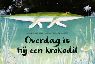 Overdag is hij een krokodil