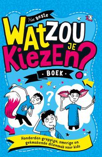 Wat zou je kiezen?