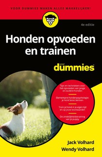 Honden opvoeden en trainen voor Dummies