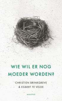 Wie wil er nog moeder worden? voorzijde