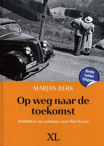 Op weg naar de toekomst