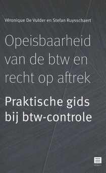 Opeisbaarheid van de btw en recht op aftrek