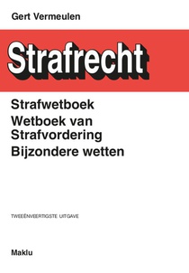 Strafwetboek, Wetboek van Strafvordering, Bijzondere wetten