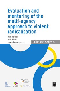 Evaluation and Mentoring of the Multi-Agency Approach to Violent Radicalisation in Belgium, the Netherlands and Germany voorzijde