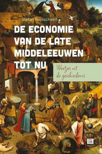 De economie van de late middeleeuwen tot nu