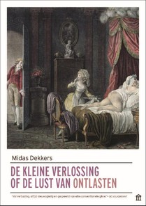 De kleine verlossing of de lust van ontlasten voorzijde