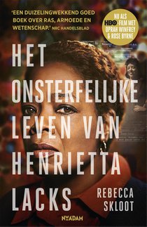 Het onsterfelijke leven van Henrietta Lacks voorzijde