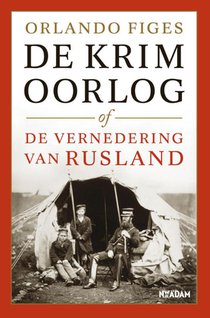 De Krimoorlog of de vernedering van Rusland voorzijde