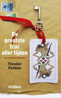 De grootste truc aller tijden