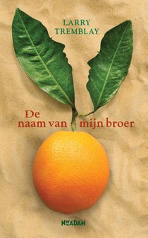 De naam van mijn broer