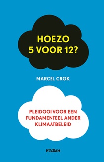 Hoezo 5 voor 12?