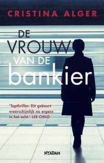 De vrouw van de bankier