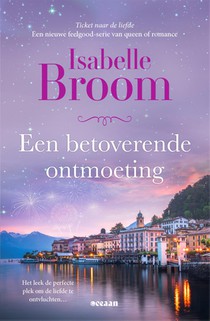 Een betoverende ontmoeting