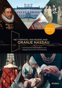 Het verhaal van Nederland - Oranje Nassau voorzijde