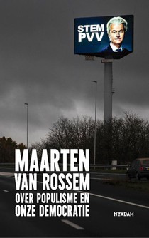 Maarten van Rossem over populisme en onze democratie voorzijde