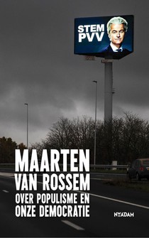 Maarten van Rossem over populisme en onze democratie voorzijde