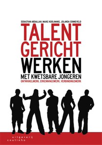 Talentgericht werken met kwetsbare jongeren