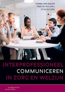 Interprofessioneel communiceren in zorg en welzijn voorzijde