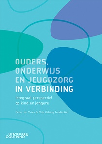 Ouders, onderwijs en jeugdzorg in verbinding voorzijde