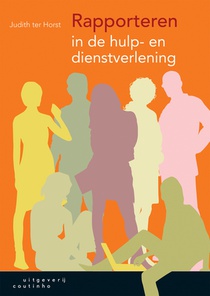 Rapporteren in de hulp- en dienstverlening