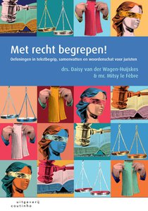 Met recht begrepen!