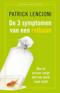 De drie symptomen van een rotbaan voorzijde