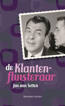 De klantenfluisteraar