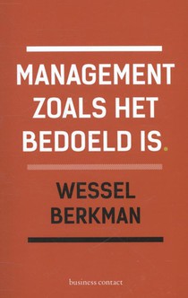 Management zoals het bedoeld is