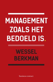 Management zoals het bedoeld is