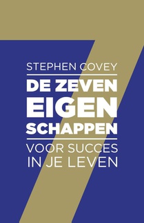 De zeven eigenschappen voor succes in je leven voorzijde