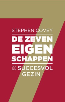 De zeven eigenschappen van een succesvol gezin