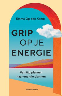 Grip op je energie