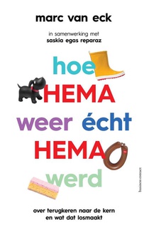 Hoe HEMA weer écht HEMA werd