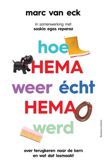 Hoe HEMA weer écht HEMA werd