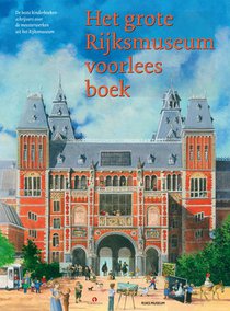 Het grote Rijksmuseum voorleesboek voorzijde
